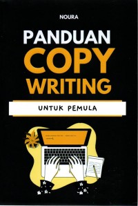 Panduan Copy Writing untuk Pemula