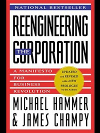 Reengineering The Corporation