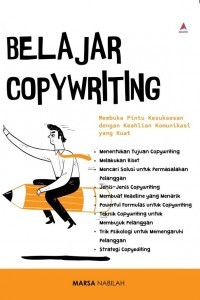 Belajar Copywriting: Membuka Pintu Kesuksesan dengan Keahlian Komunikasi yang Kuat