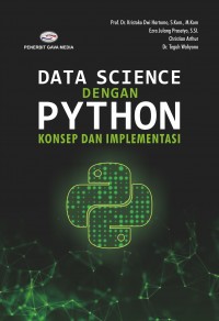 Data Science Dengan Python Konsep dan Implementasi