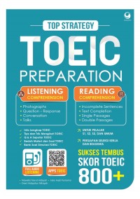 Top Strategy TOEIC Preparation: Sukses Tembus Skor TOEIC 800+