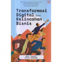 Transformasi Digital demi Kelincahan Bisnis