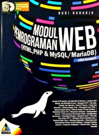 Modul Pemograman Web (HTML, PHP, MySQL/MariaDB: Edisi 4