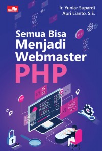 Semua Bisa Menjadi Webmaster PHP
