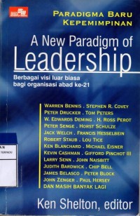 A new paradigm of leadership : paradigma baru kepemimpinan