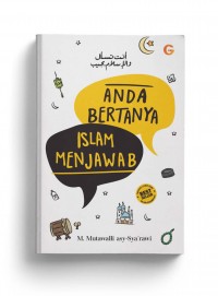 Anda Bertanya Islam Menjawab