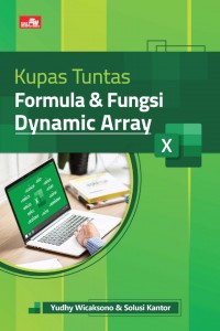 Kupas Tuntas Formula dan Fungsi Dynamic Array