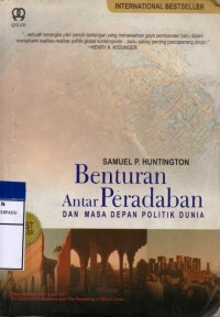 Benturan antar peradaban dan masa depan politik dunia