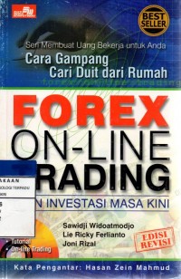 Cara gampang cari duit dari rumah : forex on-line trading tren investasi masa kini