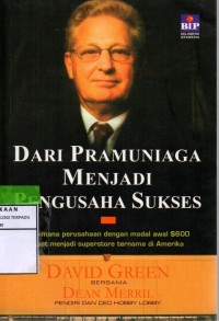 Dari pramuniaga menjadi pengusaha sukses