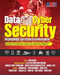Data And Cyber Security: Technology, Use Case & Governance
