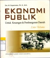 Ekonomi Publik untuk Keuangan dan Pembangunan Daerah