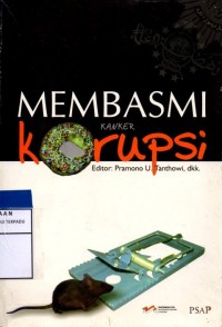 Membasmi kanker korupsi