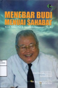 Menebar budi menuai sahabat