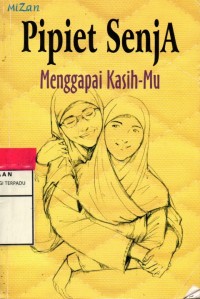 Menggapai Kasih-Mu