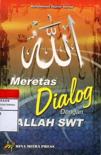 Meretas dialog dengan Allah SWT