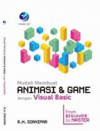Mudah Membuat Animasi dan Game dengan Visual Basic