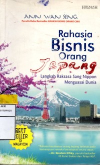 Rahasia bisnis orang jepang langkah raksasa sang nippon menguasai dunia