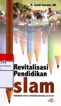 Revitalisasi pendidikan islam