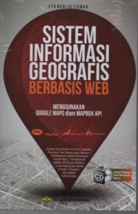 Sistem Informasi Geografi Berbasis Web Menggunakan Google Maps dan Mapbox Api