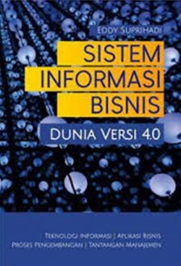 Sistem Informasi Bisnis Dunia Versi 4.0