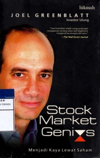 Stock Market Genius : menjadi kaya lewat saham