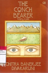 The Conch Bearer : Keong Ajaib