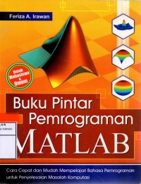 Buku pintar pemrograman matlab