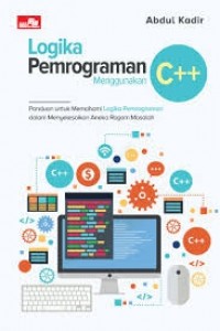 Logika Pemrograman Menggunakan C++