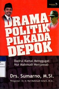 Drama politik pilkada depok