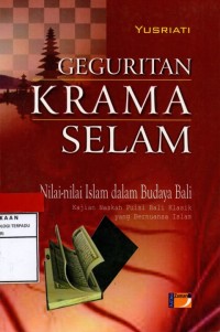 Geguritan krama selam : nilai-nilai islam dalam budaya bali