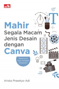 Mahir Segala Jenis Desain Dengan Canva