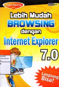 Lebih mudah browsing dengan internet ecplorer 7.0