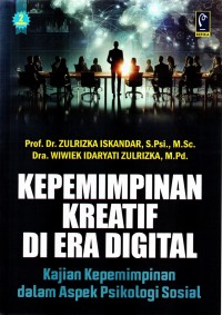 Kepemimpinan Kreatif di Era Digital: Kajian Kepemimpinan dalam Aspek Psikologi Sosial