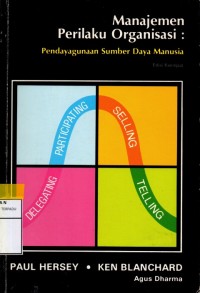 Manajemen perilaku organisasi : pendayagunaan sumber daya manusia