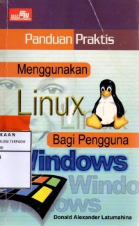 Panduan praktis menggunakan linux bagi pengguna windows
