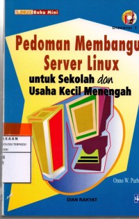 Pedoman membangun server linux untuk sekolah dan usaha kecil menengah