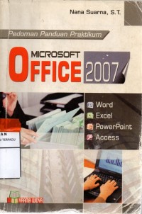 Pedoman panduan praktikum microsoft office 2007