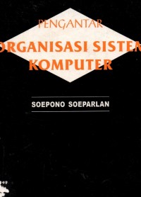 Pengantar organisasi sistem komputer
