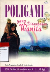 Poligami yang didambakan wanita