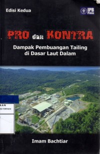 Pro dan kontra : dampak pembuangan tailing di dasar laut dalam