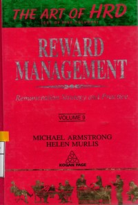 The art of HRD Reward Management : remuneration strategy and practice