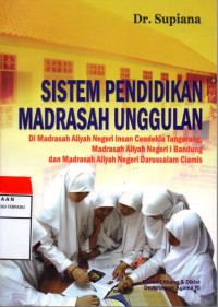 Sistem pendidikan madrasah unggulan