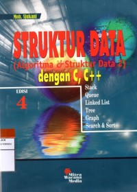 Struktur data (algoritma dan struktur data 2) dengan c, c++