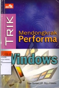 Trik mendongkrak performa windows