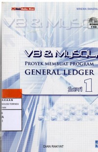 Vb dan my sql : proyek membuat program general ledger seri 1