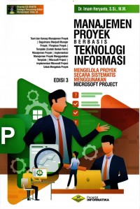 Manajemen Proyek Berbasis Teknologi Informasi Edisi 3 +Cd