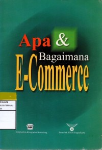 Apa dan bagaimana e-commerce