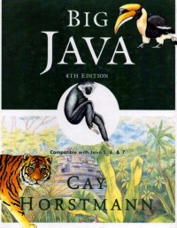 Big java : compatible with java 5, 6, and 7