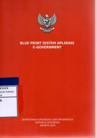Blue print sistem aplikasi e-goverment